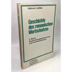 Geschichte des romanischen wortschatzes - BAND 1: Wandlungen...