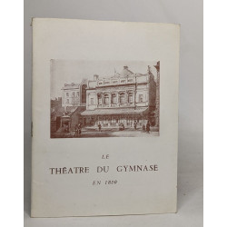 Le théâtre du gymnase en 1830