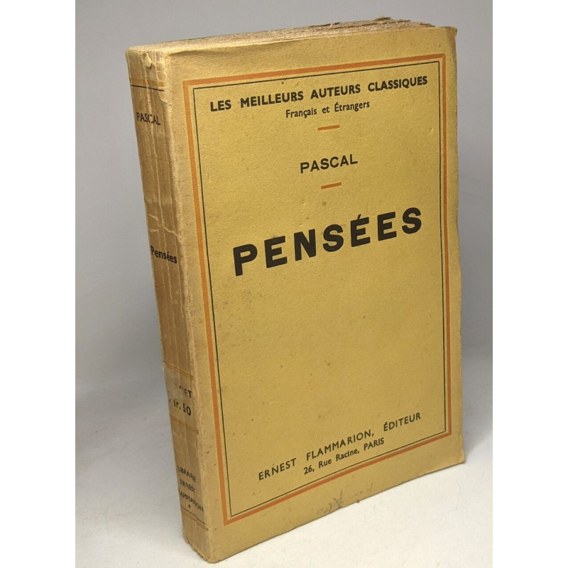 Pensées de B. Pascal ( édition de 1670)