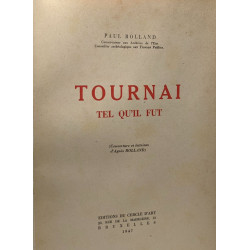 Tournai tel qu'il fut