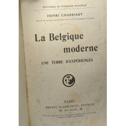 La Belgique moderne - terre d'expérience / Bibliothèque de...