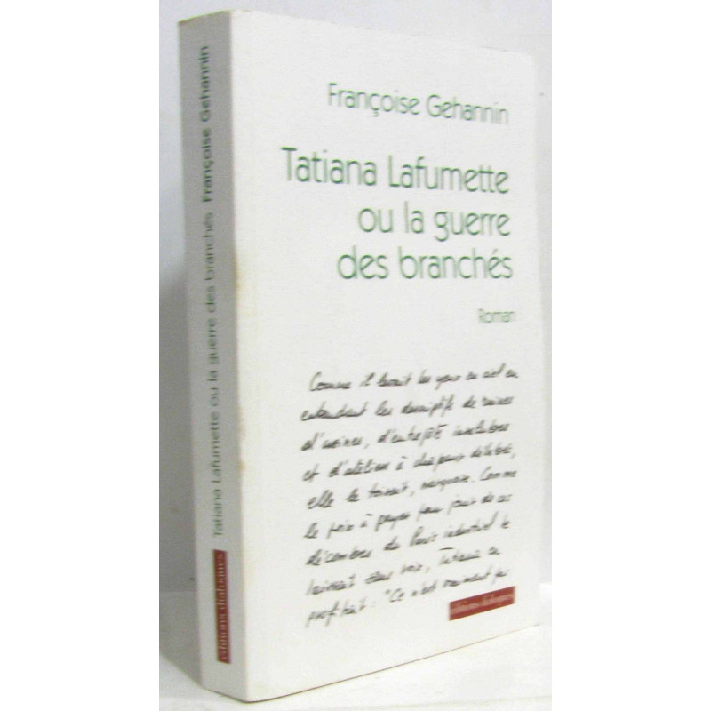 Tatiana Lafumette ou la guerre des branchés