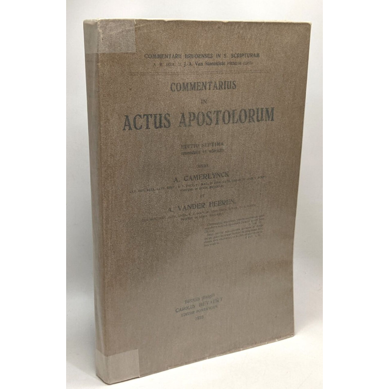 Commentarius in actus apostolorum - edition septima emendata et...