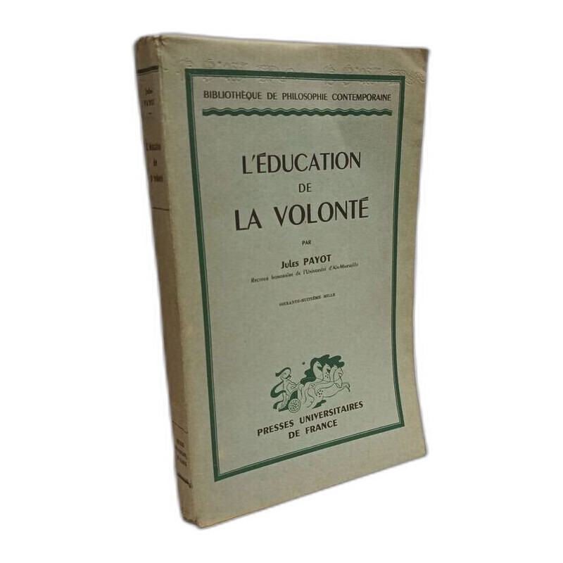 L'éducation de la volonté