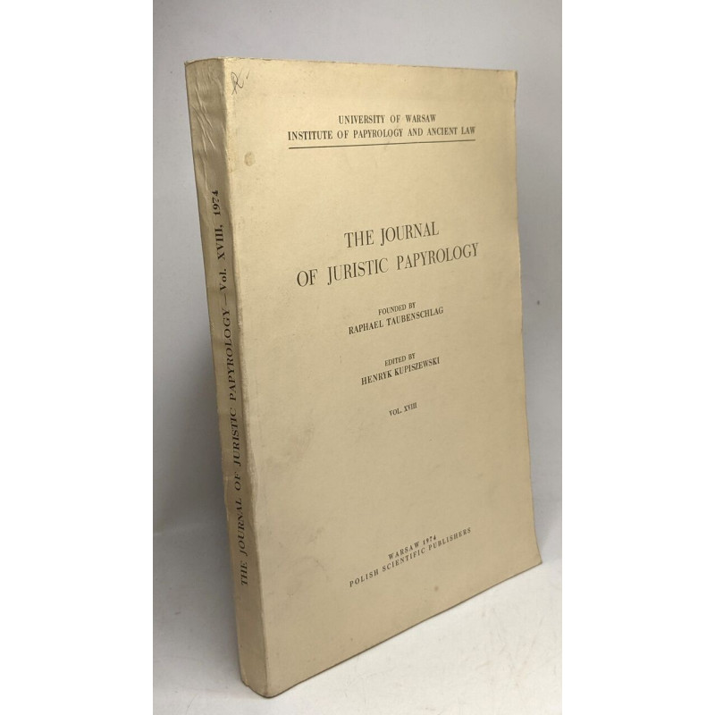 The journal of juristic papyrology - VOL. XVIII - university of...