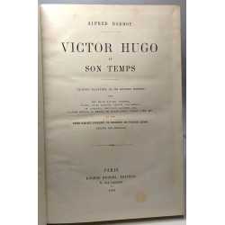 Victor hugo et son temps