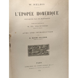 L'épopée homérique expliquée par les monuments - traduction de...