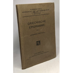 Griechische epigramme - kommentierte griechische und lateinische texte