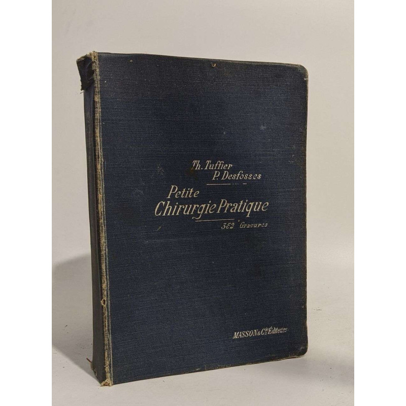 Petite chirurgie pratique -353 gravures
