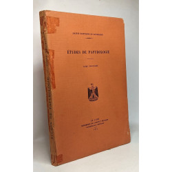 Etudes de papyrologie TOME DEUXIEME (deuxième fascicule 1934) +...