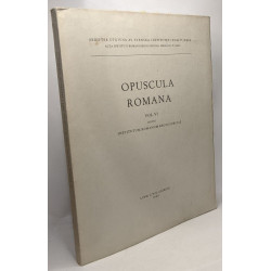 Opuscula romana VOL. VI edidit institutum romanum regni sueciae -...