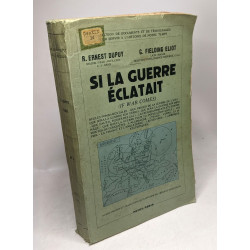 Si la Guerre éclatait (If war comes)