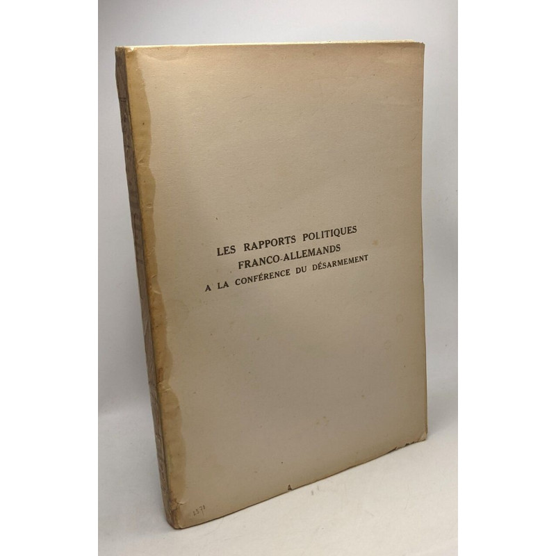 Les rapports politiques franco-allemands à la conférence du...