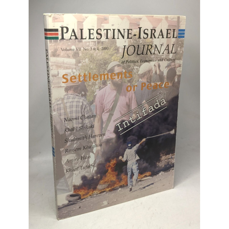 Palestine-Israël Journal of Politics Economics and Culture /...