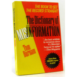 The Dictionary of Misinformation/the Book to Set the Record Straight
