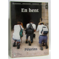En hent... pelerins
