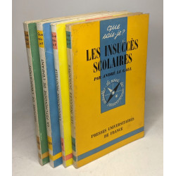 Les insuccès scolaires + L'éducation nouvelle + La psychologie de...