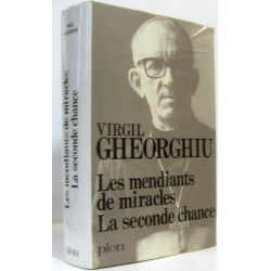 Les mendiants de miracle - la seconde chance