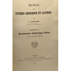 Manuel des études grecques et latines - fascicule VI - Grammaire...