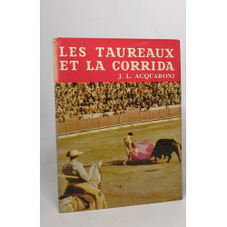 Les taureaux et la corrida