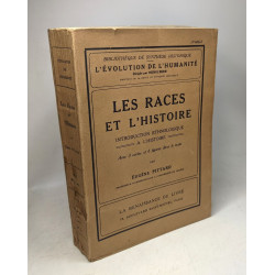 Les races et l'histoire introduction ethnologique à l'histoire -...