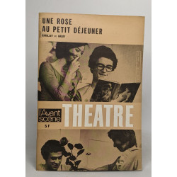 Une rose au petit dejeuner - l'avant scène theatre n°532