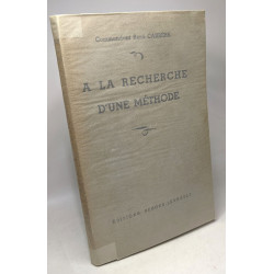 À la recherche d'une méthode - de la pensée à l'action - préface...