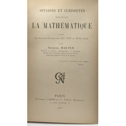 Opinions et curiosités touchant la mathématique d'après les...