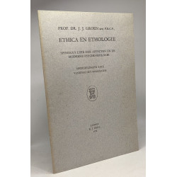 Ethica en ethologie - spinoza's leer der affecten en de moderne...