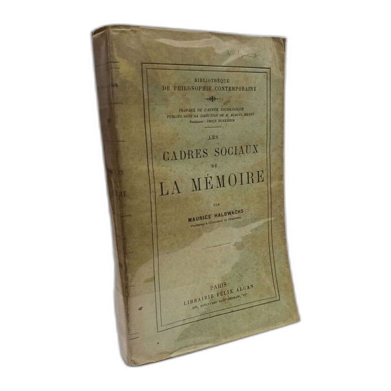 Les cadres sociaux de la mémoire