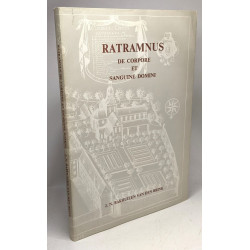 Ratramnus de corpore et Sanguine domini - texte original et notice...
