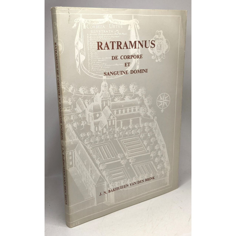 Ratramnus de corpore et Sanguine domini - texte original et notice...
