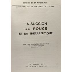 La succion du pouce et sa thérapeutique - horizons de la...
