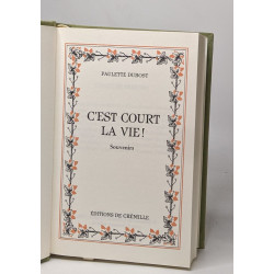 C'est court la vie