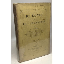 De la vie et de l'intelligence - 2e édition revue et augmentée