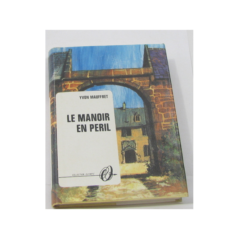 Le manoir en péril