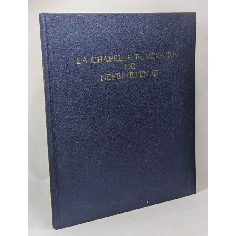 La chapelle funéraire de Neferirtenef --- musées royaux d'art et...