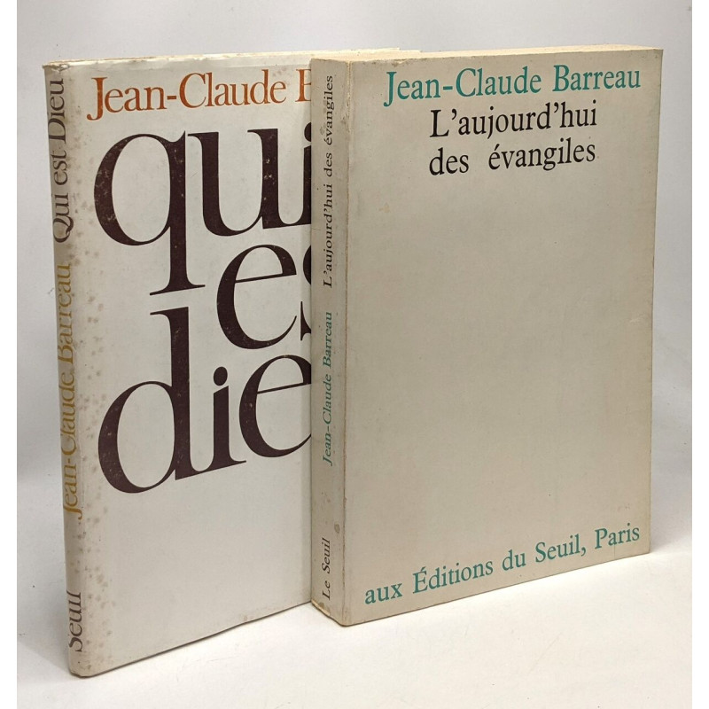 Qui est Dieu + L'aujourd'hui des évangiles