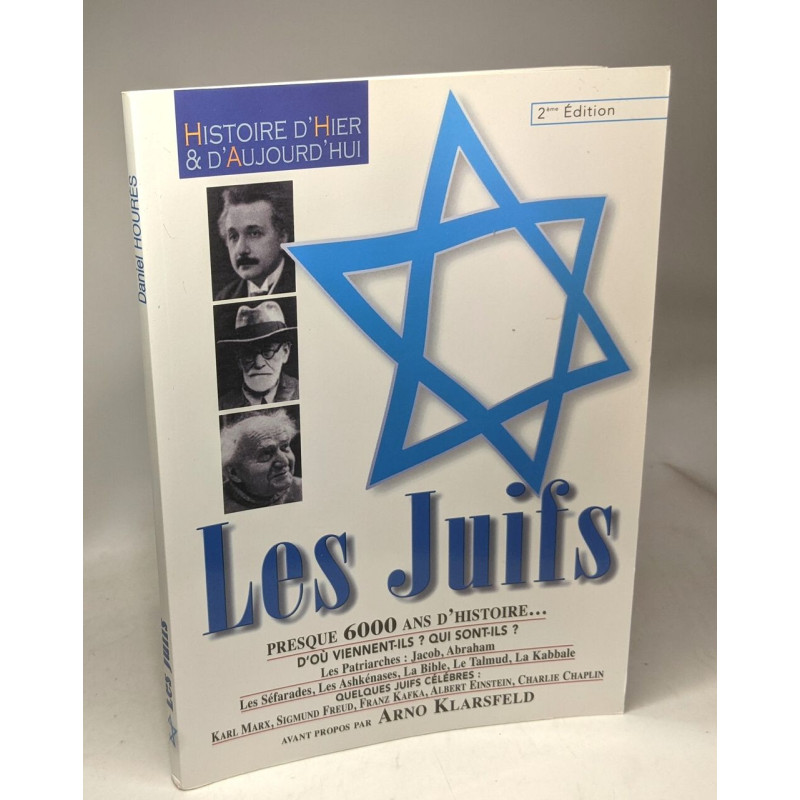 Les Juifs - Histoire d'Hier et d'Aujourd'hui 2e éd