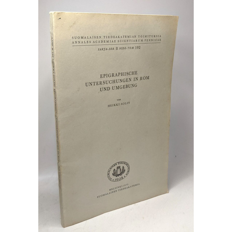 Epigraphische untersuchungen in rom und eumgebung