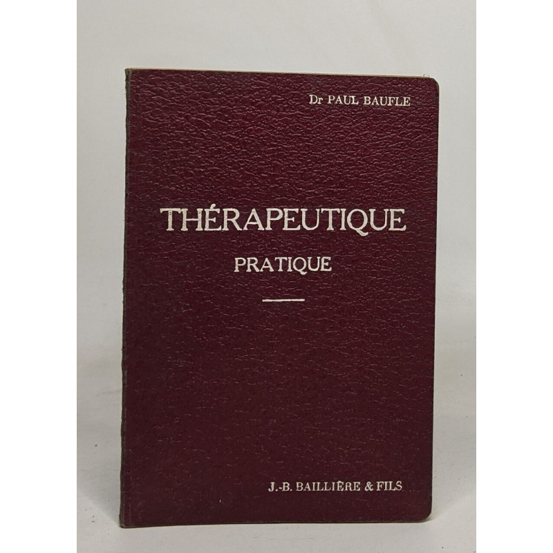 Thérapeutique pratique