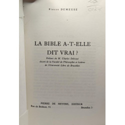 La Bible a-t-elle dit vrai