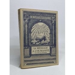 Le message a l'humanité le livre de souvenir t2