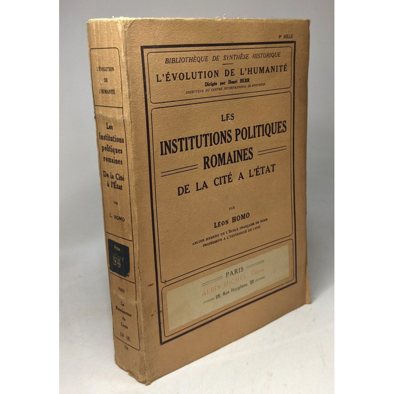 Les institutions politiques romaines de la cité à l'état /...