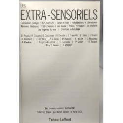 Les extra-sensibles - calculateurs prodiges, les surdoués, génie...