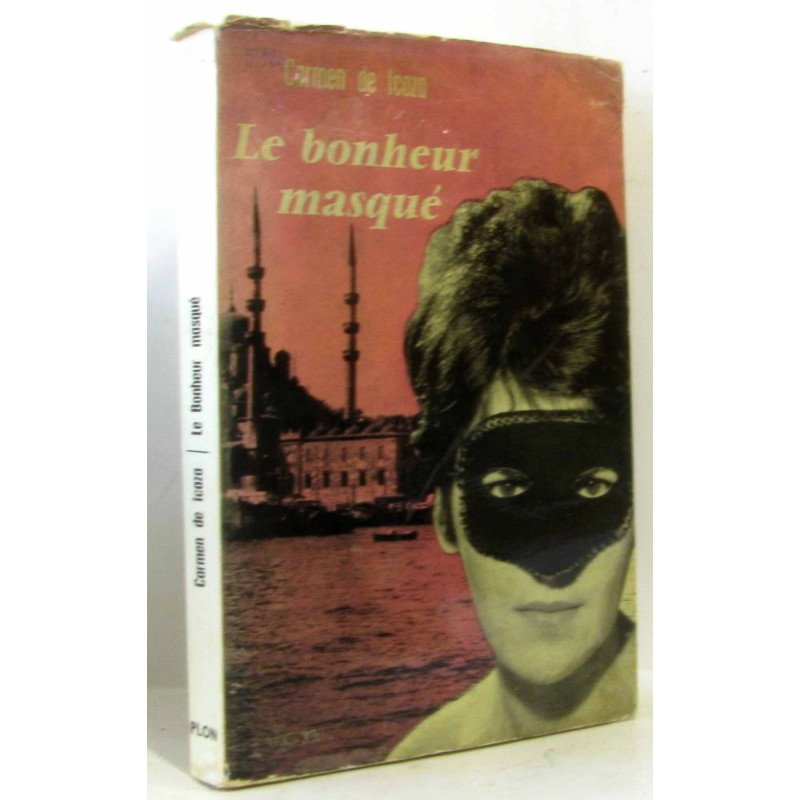 Le bonheur masqué