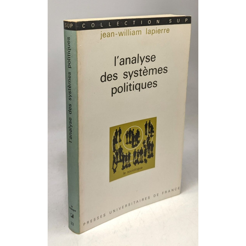 L'analyse des systèmes politiques / coll. SUP