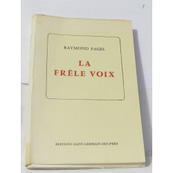 La frêle voix