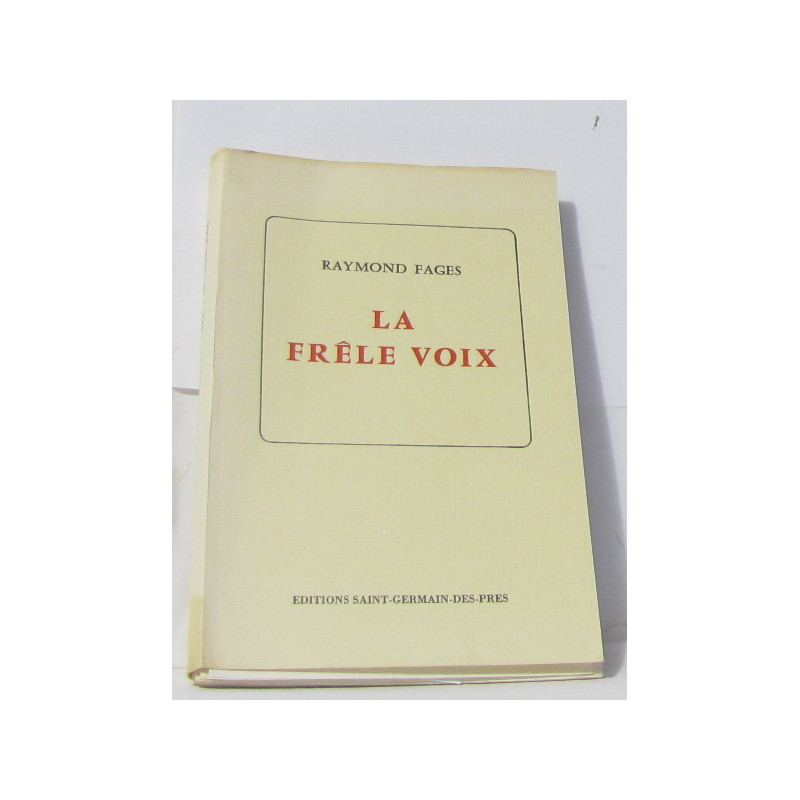 La frêle voix