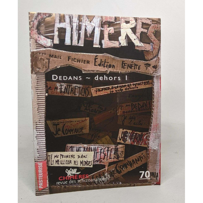 Chimères - revue des schizoanalyses n° 70 été 2009